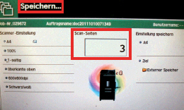 Anzeige auf dem Touch-Screen "Speichern" und Anzahl der gescannten Seiten Anzeige auf dem Touch-Screen "Speichern" und Anzahl der gescannten Seiten
