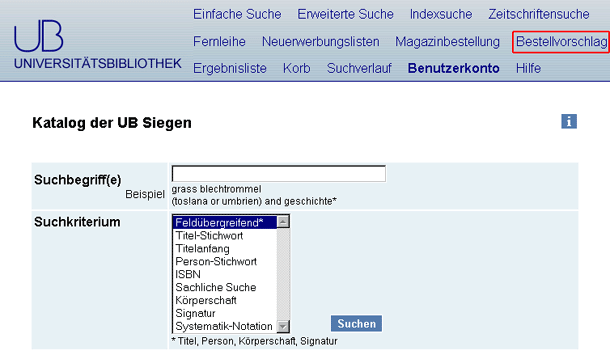 Screenshot: Bestellvorschlag im Katalog der UB Siegen aufgeben.